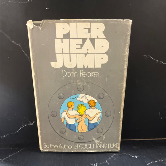 hand luke pier head jump book, by Donn Pearce, 1972 Hardcover image 1
