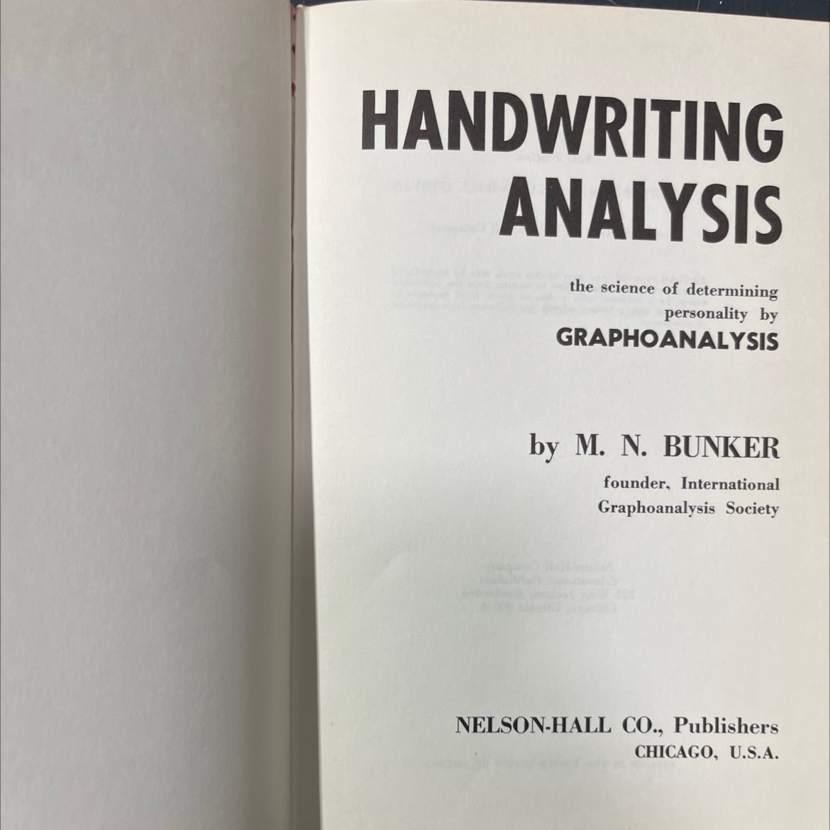 handwriting analysis the science of determining personality by graphoanalysis book, by m. n. bunker, 1967 Hardcover image 2