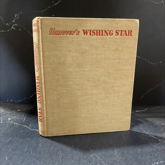 hanover's wishing star book, by nancy caffrey, 1956 Hardcover image 1
