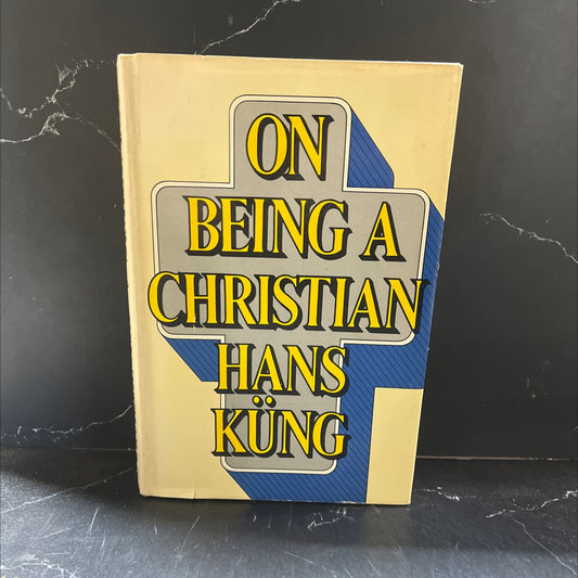 hans küng on being a christian book, by hans küng, 1976 Hardcover image 1