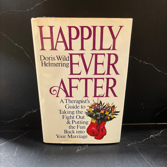 SIGNED happily ever after book, by Doris Wild Helmering, 1986 Hardcover, First Edition image 1