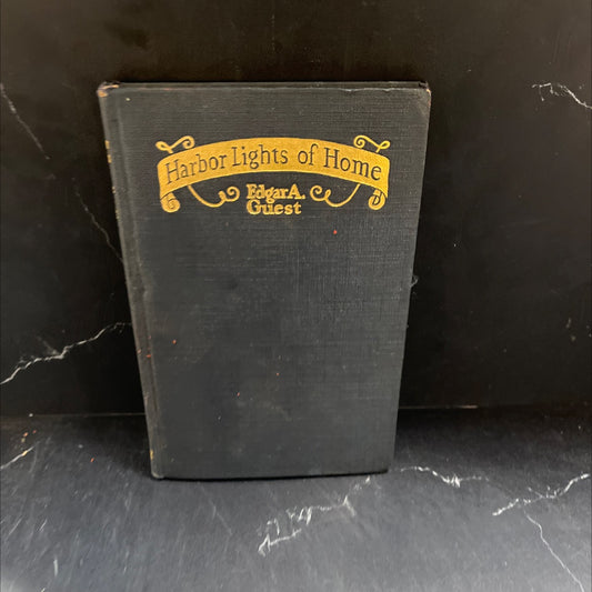 harbor lights of home book, by edgar a. guest, 1928 Hardcover image 1