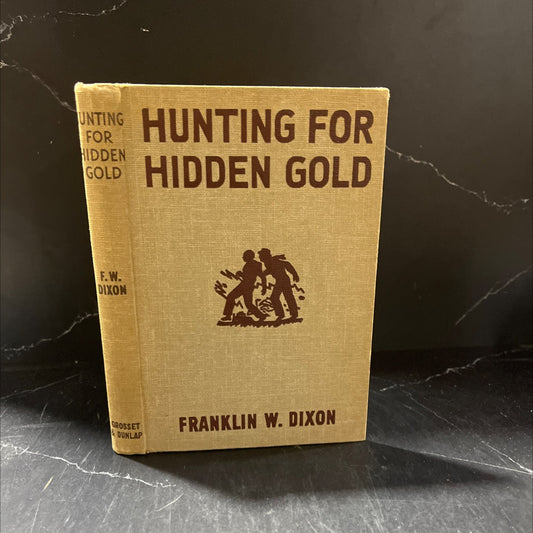 hardy boys mystery stories hunting for hidden gold book, by franklin w. dixon, 1928 Hardcover image 1