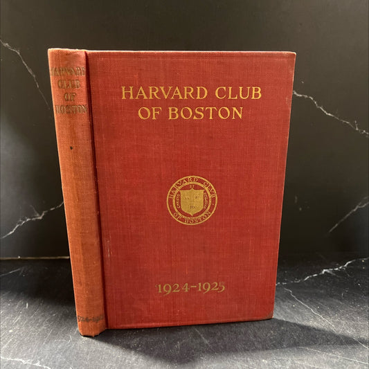 harvard club of boston year book 1924-1925 book, by unknown, 1925 Hardcover image 1