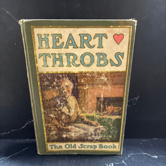 heart throbs in prose and verse book, by unknown, 1905 Hardcover image 1