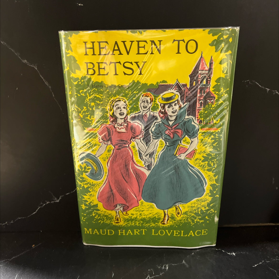 heaven to betsy book, by Maud Hart Lovelace, 1945 Hardcover image 1