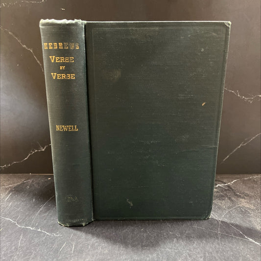 hebrews verse by verse book, by william r. newell, 1947 Hardcover image 1