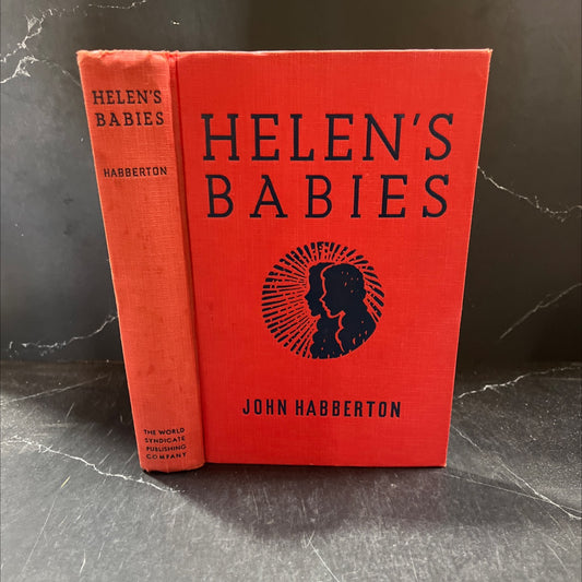 helen's babies book, by john habberton, 1900 Hardcover image 1