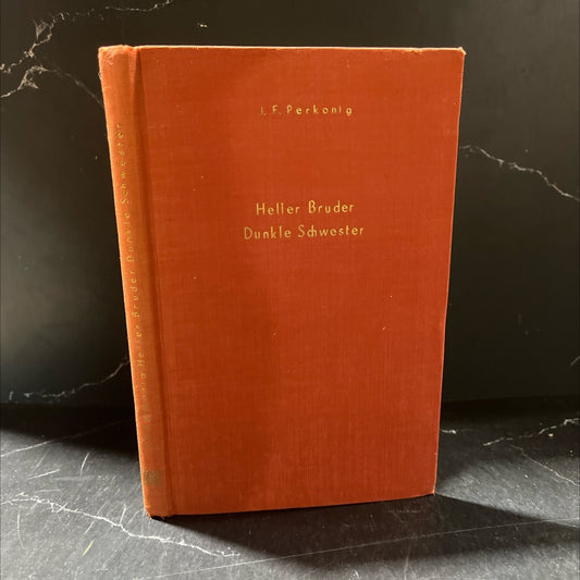 heller bruder dunkle schwester book, by j. f. perkonig, 1951 Hardcover image 1