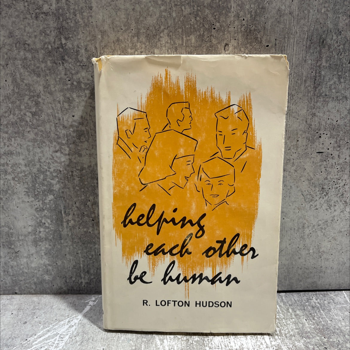 helping each other be human book, by r. lofton hudson, 1970 Hardcover image 1