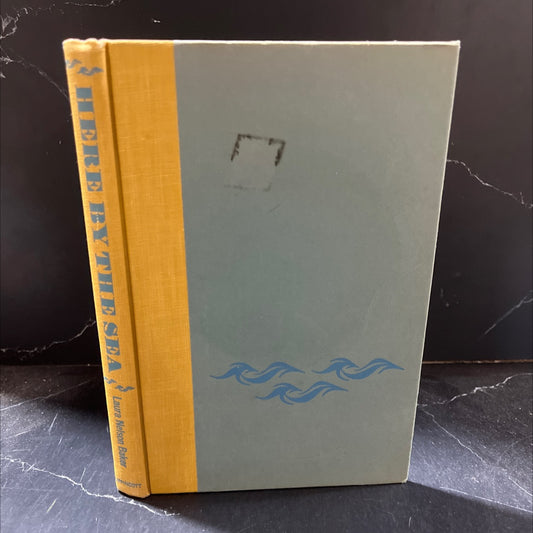 here by the sea book, by laura nelson baker, 1968 Hardcover image 1