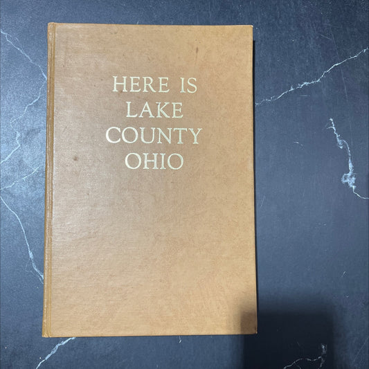 here is lake county ohio book, by percy kendall, 1964 Hardcover image 1