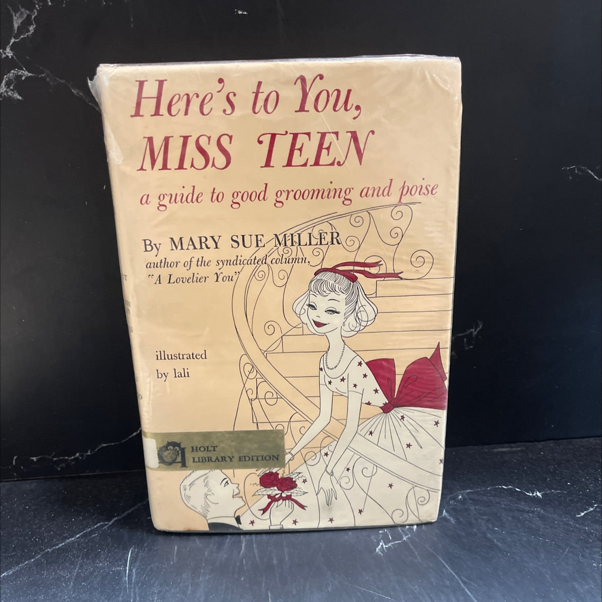 here's to you, miss teen a guide to good grooming and poise book, by mary sue miller, 1972 Hardcover image 1
