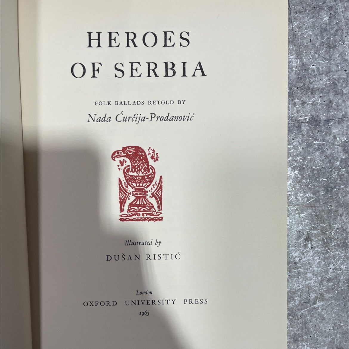heroes of serbia book, by Nada Ćurčija-Prodanović, 1963 Hardcover, First Edition, Vintage image 2