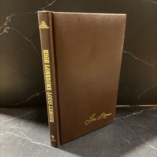high lonesome book, by louis l'amour, 1981 Hardcover image 1