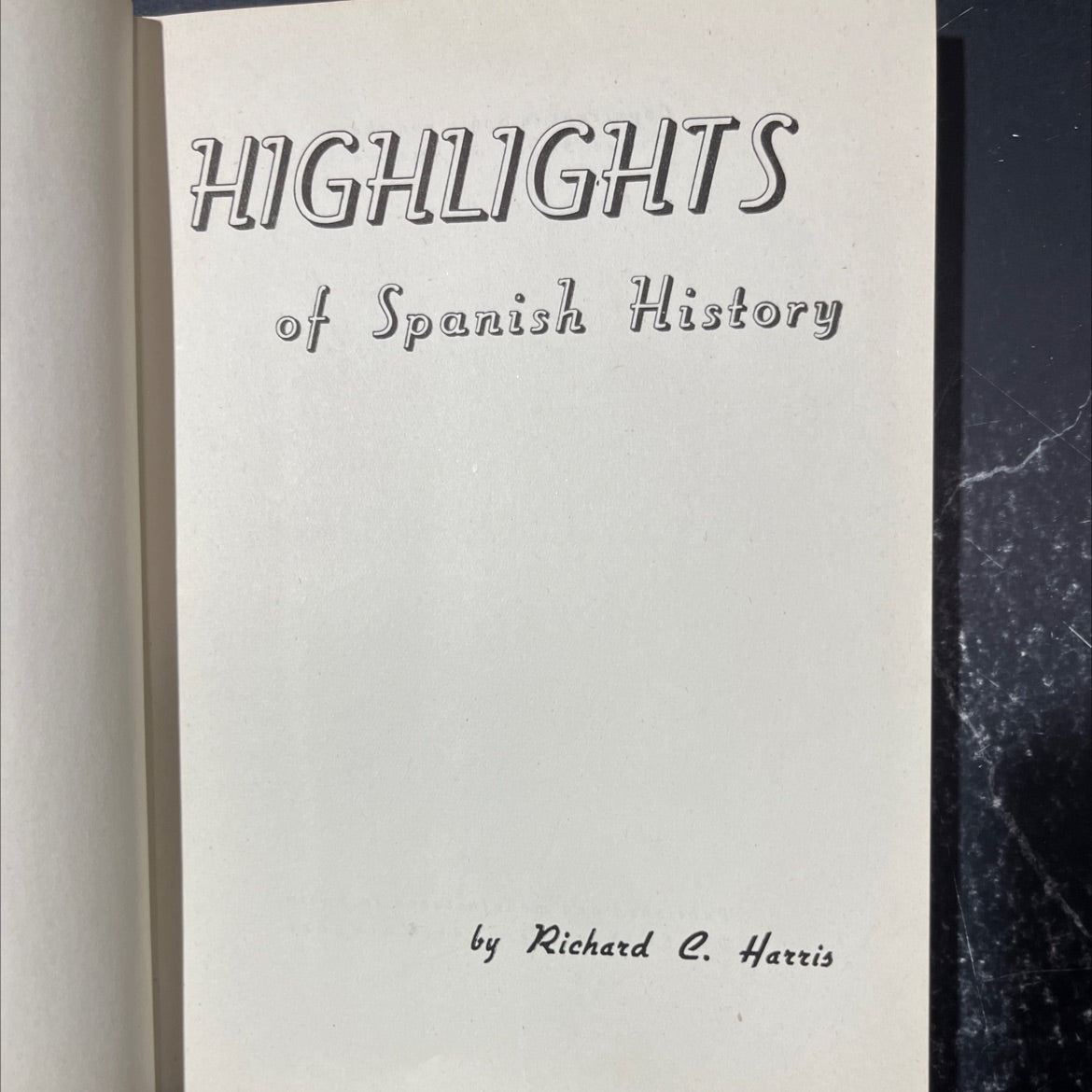 highlights of spanish history book, by Richard C. Harris, 1956 Hardcover image 2