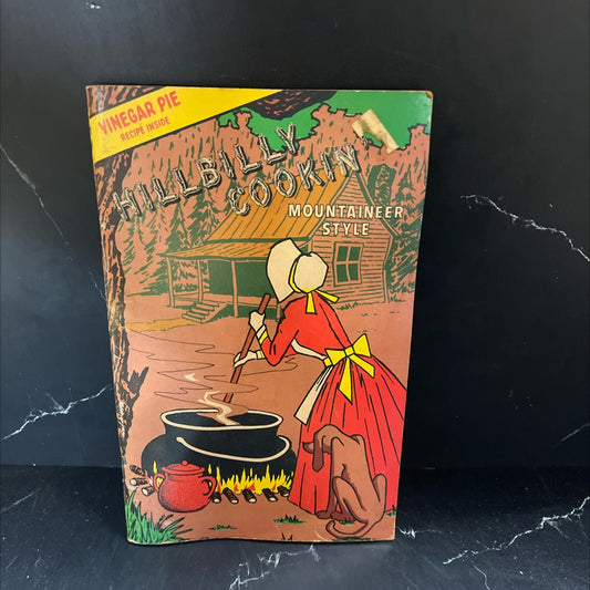 hillbilly thes cookin book, by the tates, 1968 Hardcover image 1