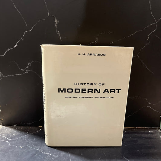 history of modern art painting sculpture architecture book, by h. h. arneson, 1970 Hardcover image 1