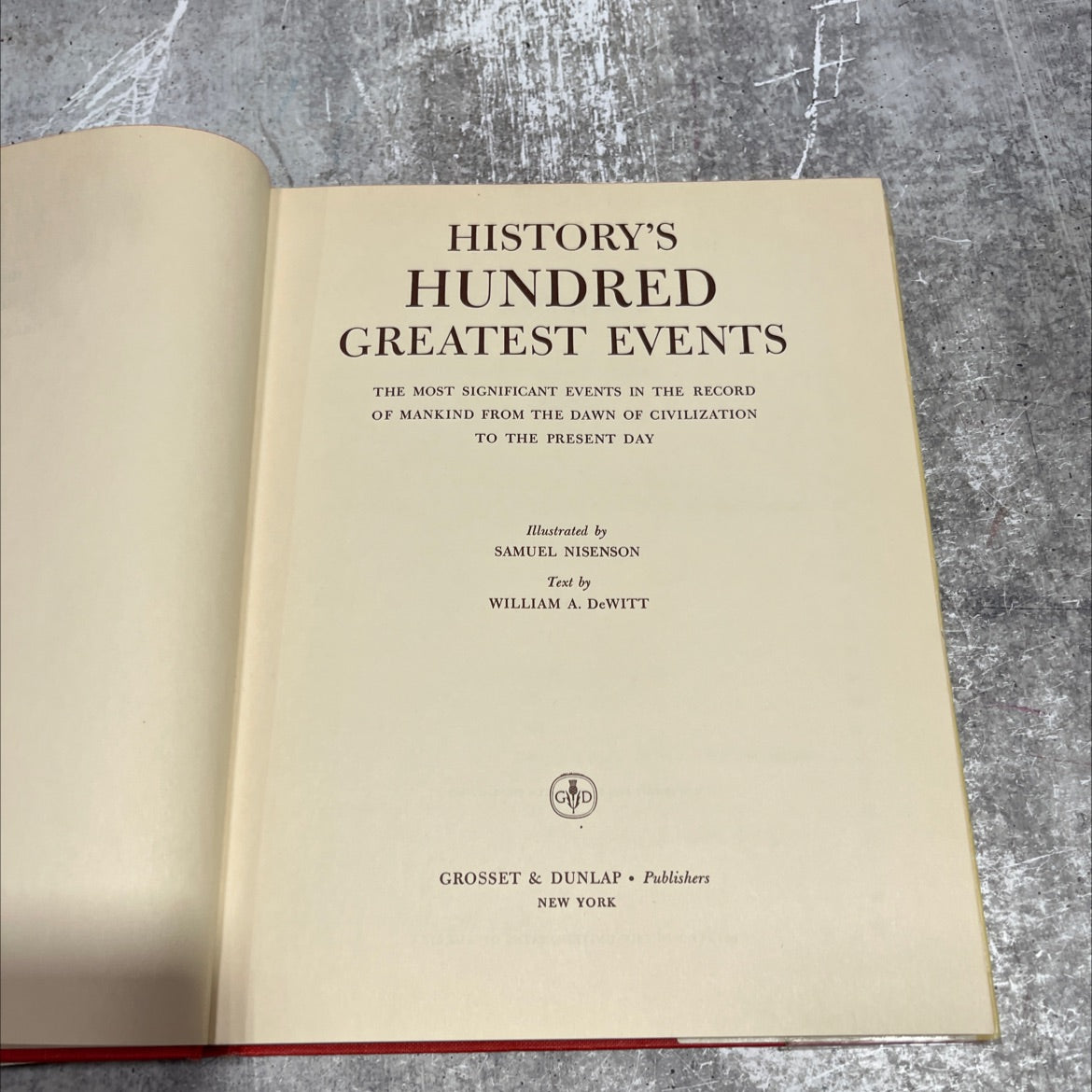 history's hundred greatest events book, by william a. dewitt, 1954 Hardcover image 2