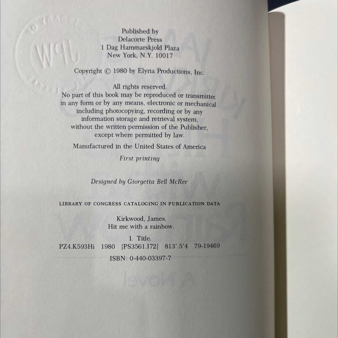 hit me with a rainbow book, by james jpw kirkwood, 1980 Hardcover image 3