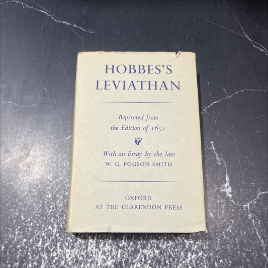 hobbes's leviathan reprinted from the edition of 1651 with an essay by the late w. g. pogson smith book, by thomas image 1