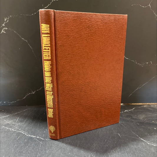 hobo on the way to heaven book, by art linkletter, 1980 Hardcover image 1