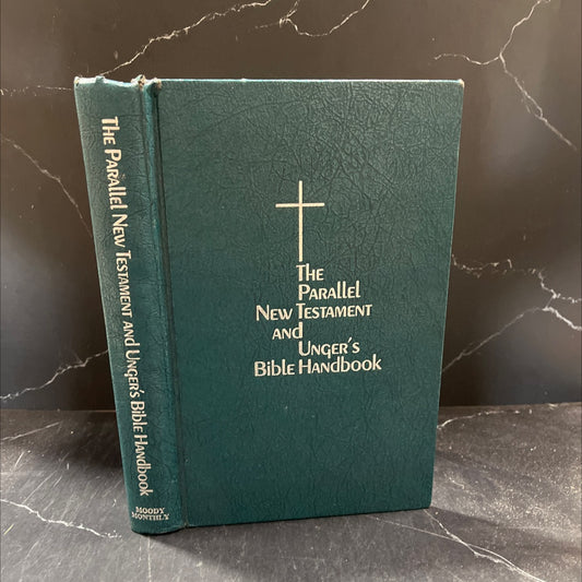 holy bible: the parallel new testament and unger's bible handbook book, by unknown, 1975 Hardcover image 1