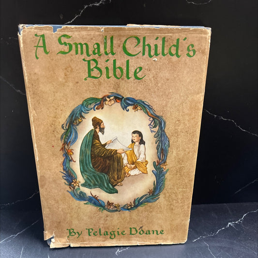 holy bible a small child's bible book, by pelagie doane, 1946 Hardcover image 1
