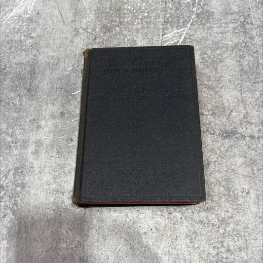 holy bible containing the old and new testaments translated out of the original tongues and with the former image 1