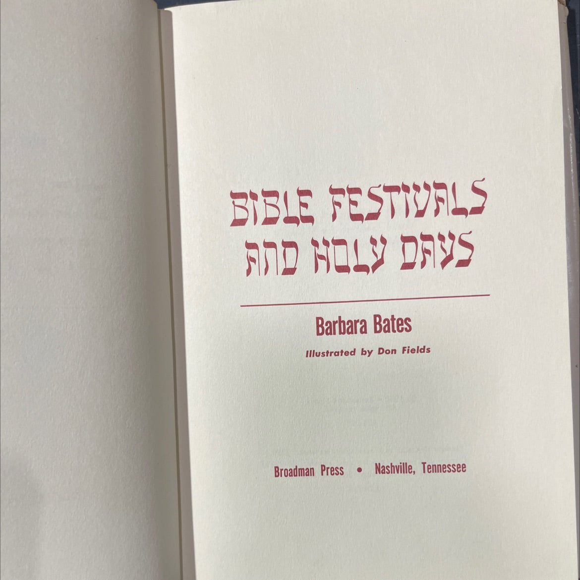 holy bible festivals book, by Barbara Bates, 1968 Hardcover image 2
