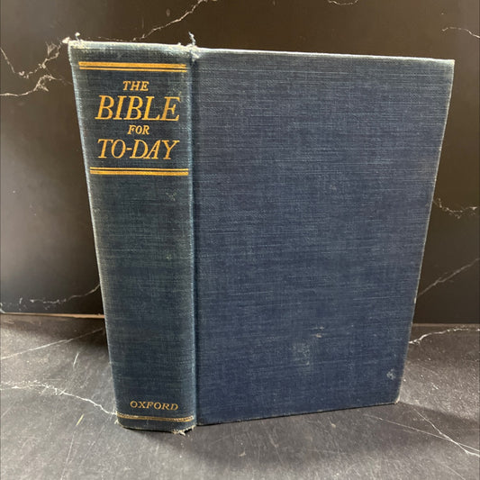 holy bible for to-day book, by john stirling, 1941 Hardcover image 1