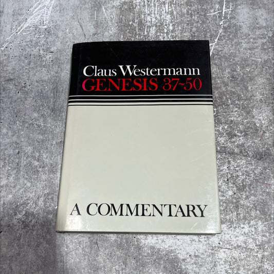 holy bible genesis 37-50 a commentary book, by claus westermann, 1986 Hardcover image 1