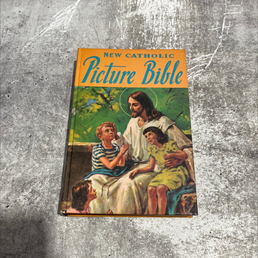 holy bible new catholic picture bible popular stories from the old and new testaments book, by rev. lawrence g. image 1