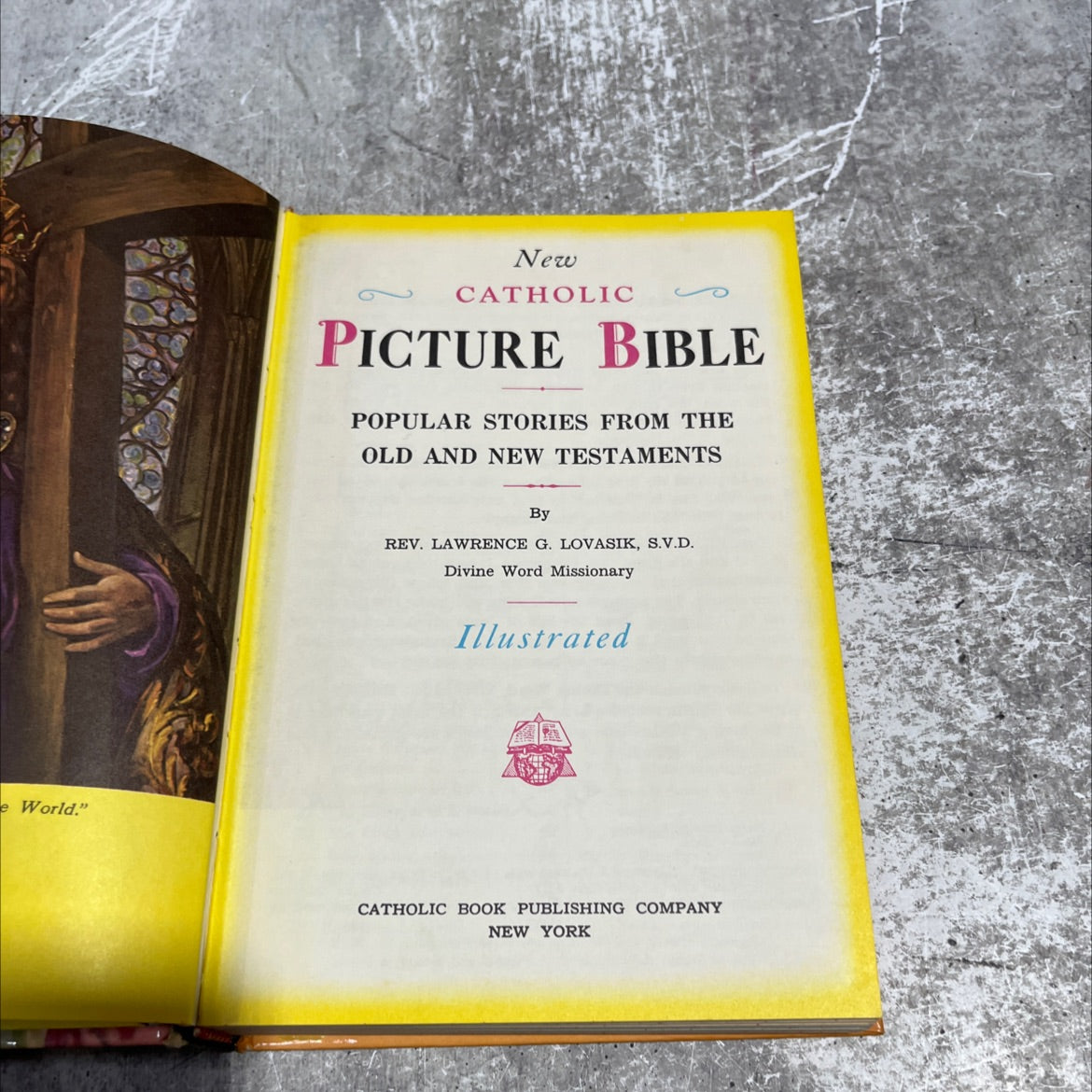 holy bible new catholic picture bible popular stories from the old and new testaments book, by rev. lawrence g. image 2