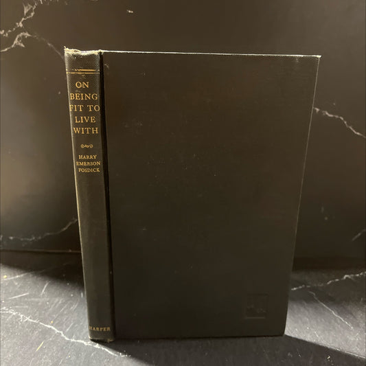 holy bible on being fit to live with sermons on post-war christianity book, by harry emerson fosdick, 1946 Hardcover image 1