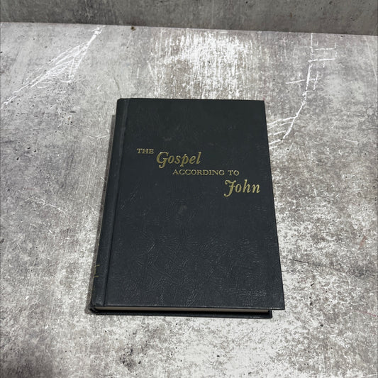 holy bible the gospel according to john volume iii (chapters 15-21) book, by oliver b. greene, 1973 Hardcover image 1