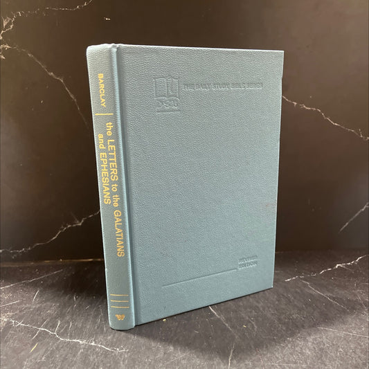 holy bible the letters to the galatians and ephesians revised edition book, by william barclay, 1976 Hardcover image 1