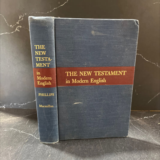 holy bible the new testament in modern english book, by j. b. phillips, 1958 Hardcover image 1