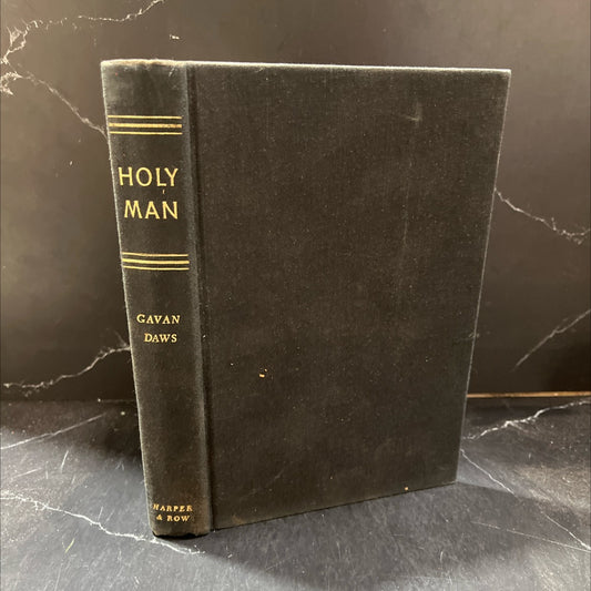 holy man: father damien of molokai book, by gavan daws, 1973 Hardcover image 1