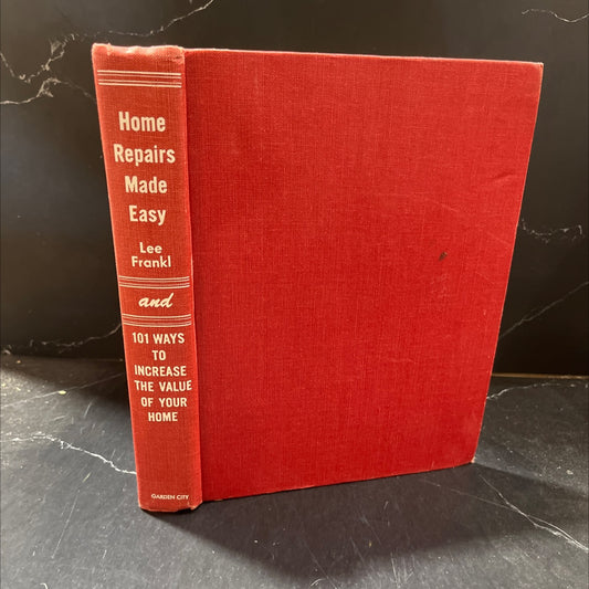 home repairs made easy book, by lee frankl, 1949 Hardcover image 1