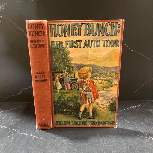 honey bunch: her first auto tour book, by helen louise thorndyke, 1926 Hardcover image 1