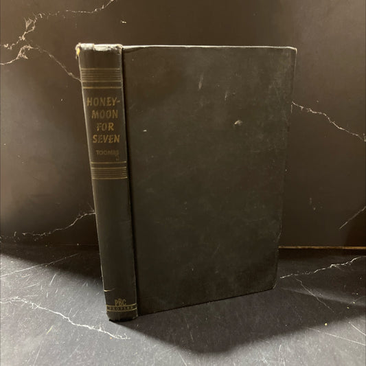 honeymoon for seven book, by alfred toombs, 1951 Hardcover image 1