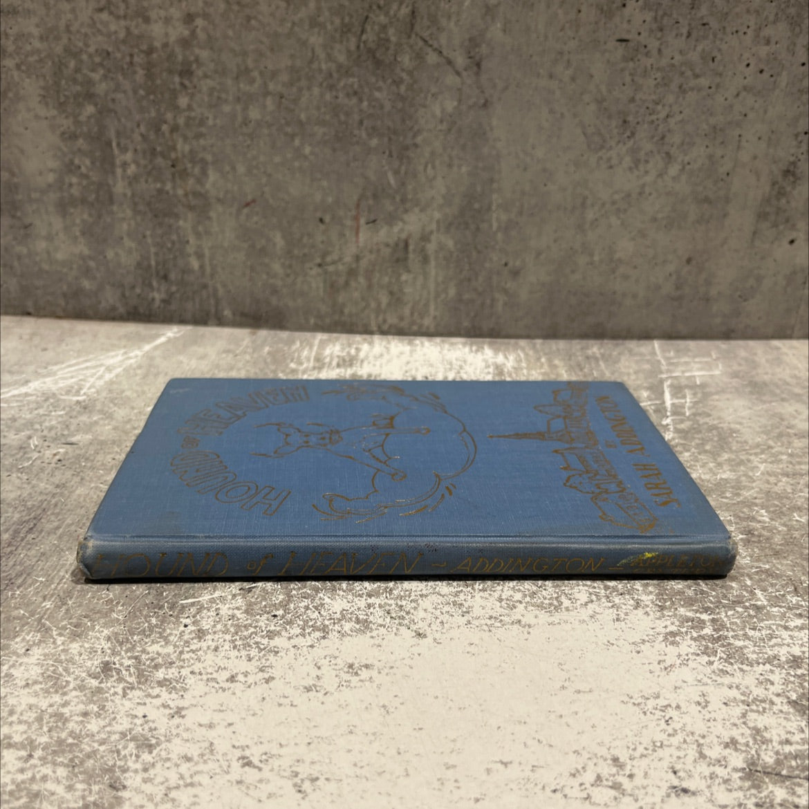 hound of heaven book, by sarah addington, 1935 Hardcover image 4