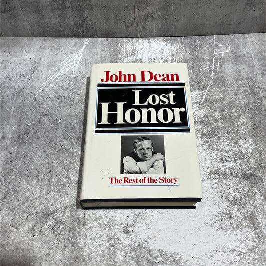hovo lost honor book, by John W. Dean III, 1982 Hardcover image 1