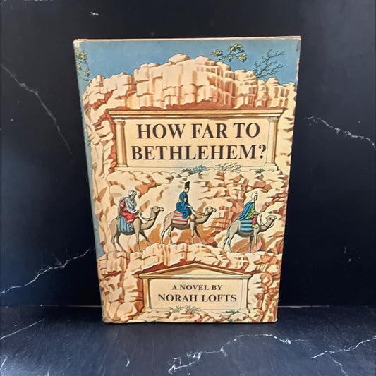 how far to bethlehem? book, by norah lofts, 1965 Hardcover image 1