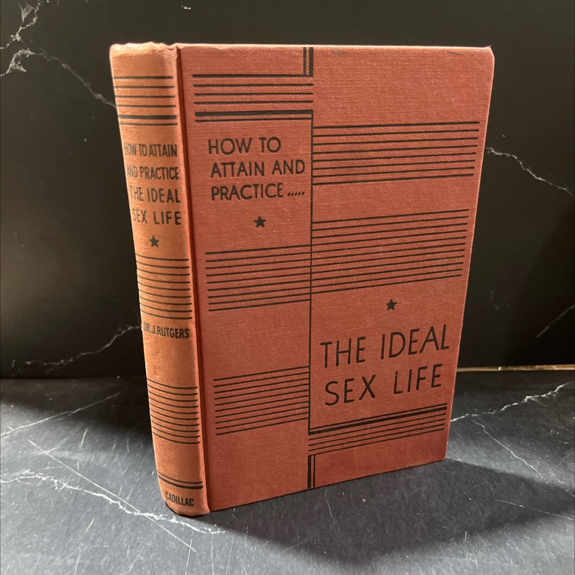 how to attain and practice the ideal sex life book, by dr. j. rutgers, 1965 Hardcover image 1