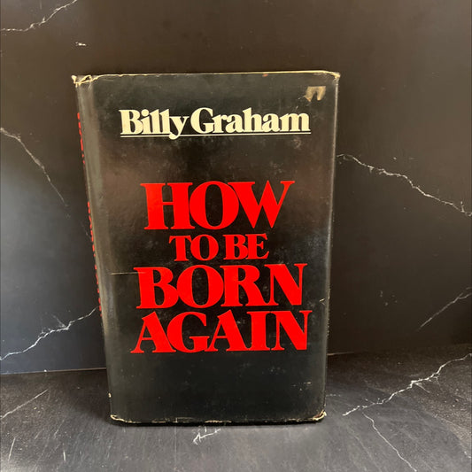 how to be born again book, by Billy Graham, 1977 Hardcover image 1