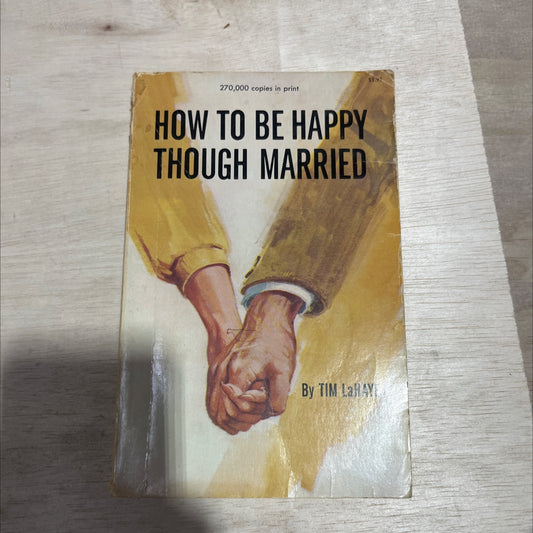 how to be happy though married book, by Tim LaHaye, 1973 Paperback image 1