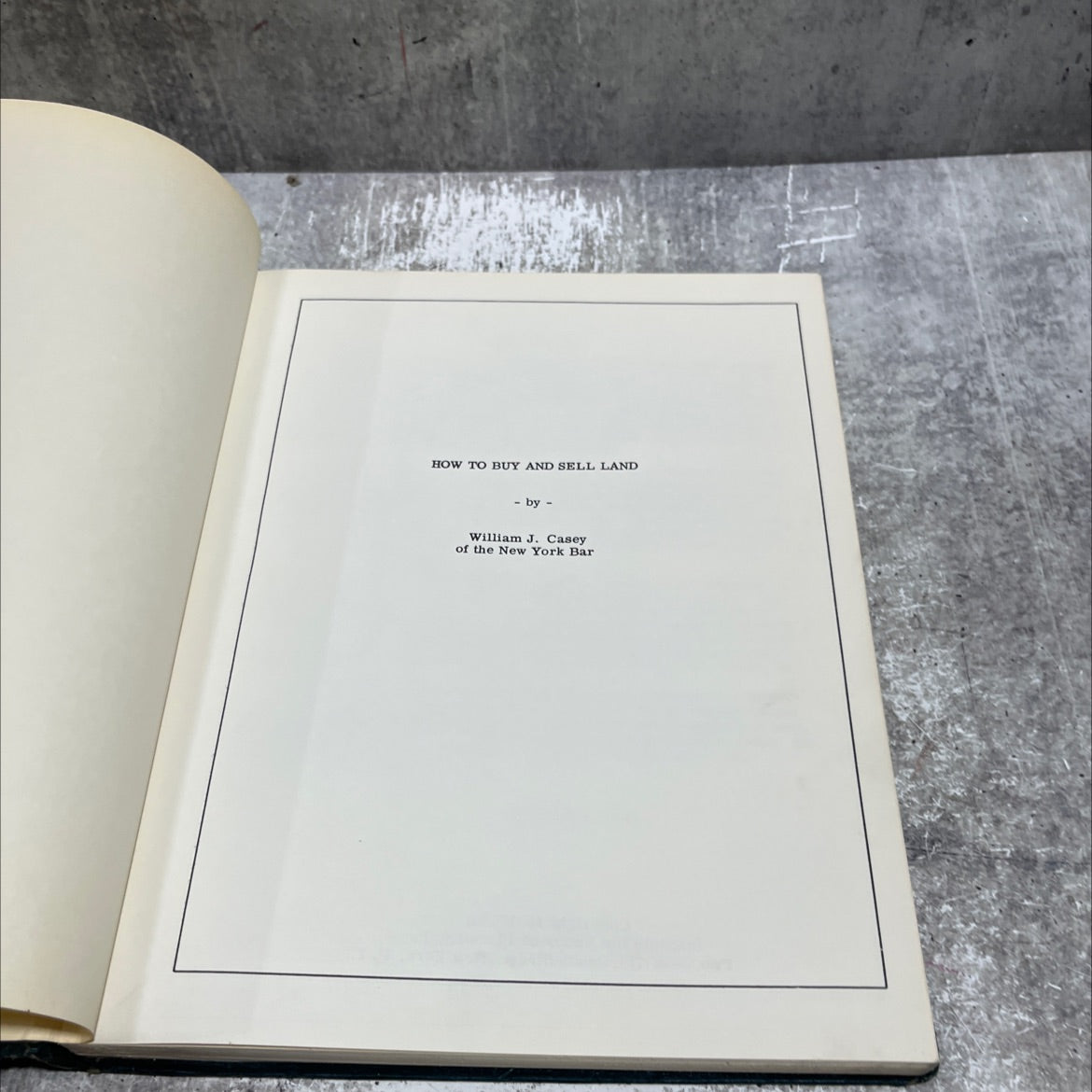 how to buy and sell land book, by william j. casey, 1962 Hardcover image 2