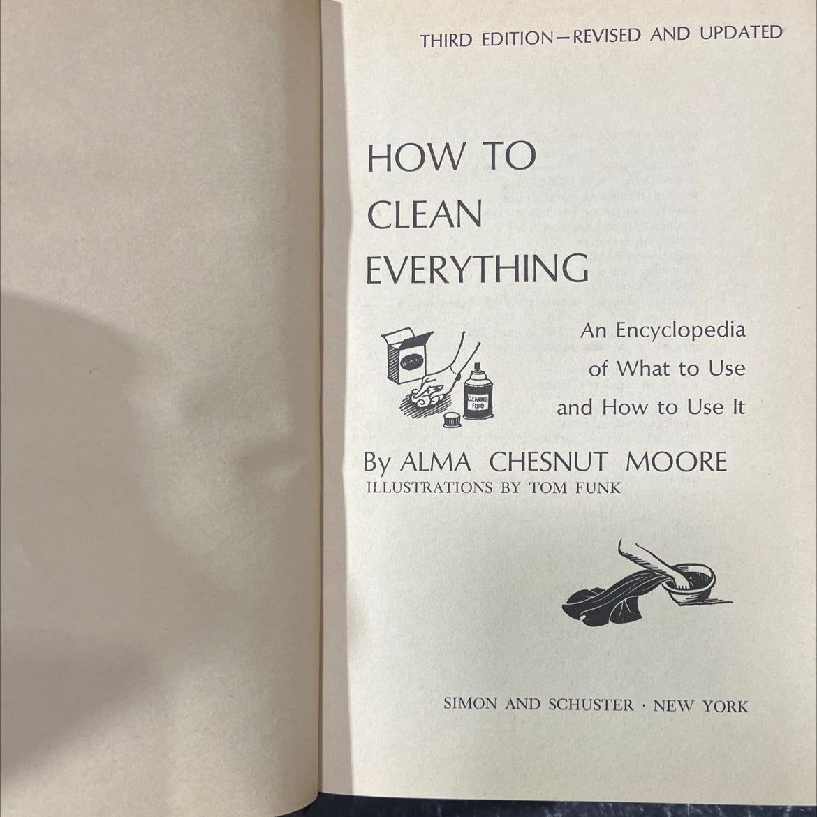 how to clean everything flund an encyclopedia of what to use and how to use it book, by alma chesnut moore, 1977 image 2